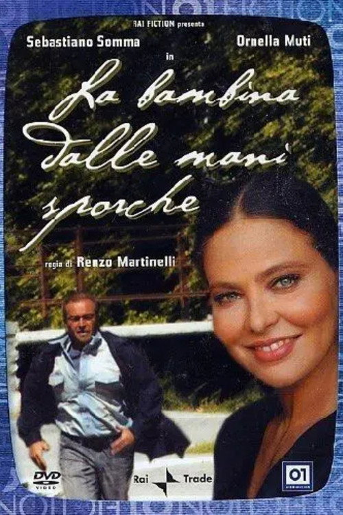 La bambina dalle mani sporche poster