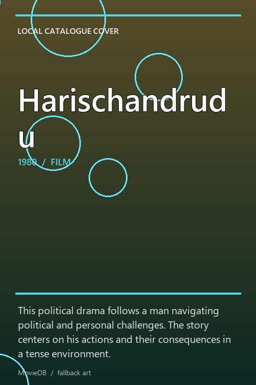 Harischandrudu poster