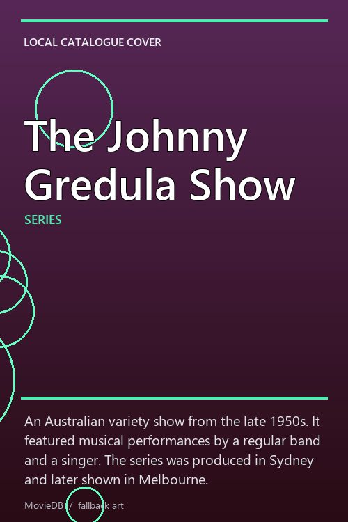 The Johnny Gredula Show poster