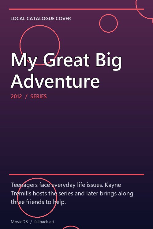 My Great Big Adventure poster