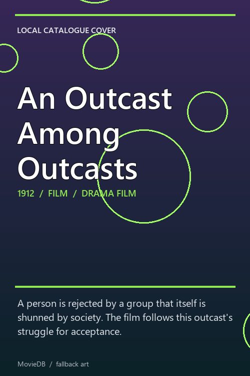 An Outcast Among Outcasts poster