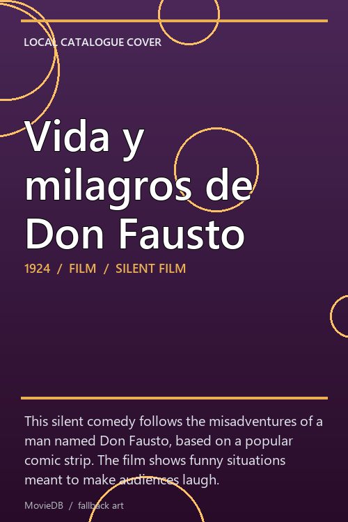 Vida y milagros de Don Fausto poster