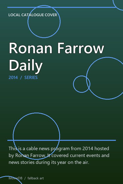 Ronan Farrow Daily poster