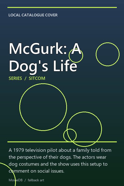 McGurk: A Dog's Life poster