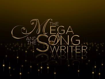 The Mega and the Songwriter poster