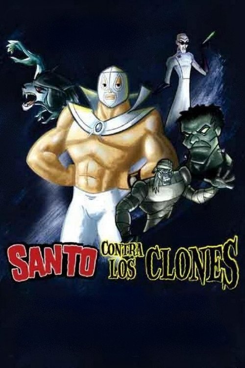 Santo Contra Los Clones poster