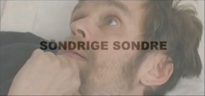Söndrige Sondre poster