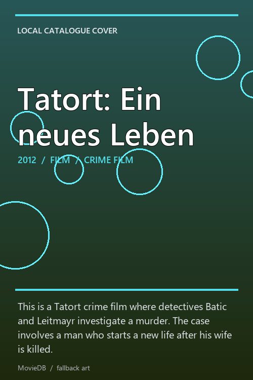 Tatort: Ein neues Leben poster