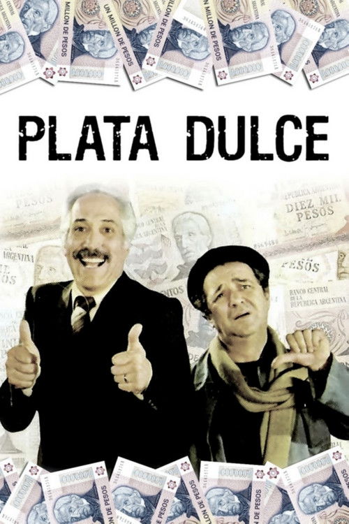 Plata dulce poster