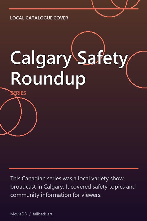 Calgary Safety Roundup poster