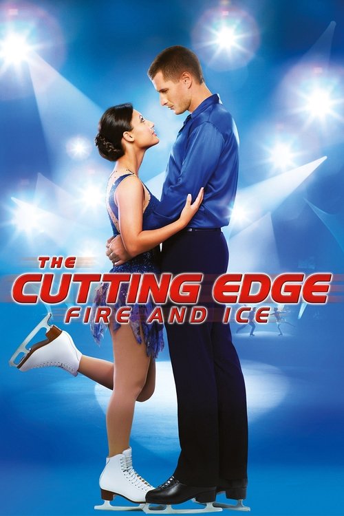 The Cutting Edge: Fire and Ice poster