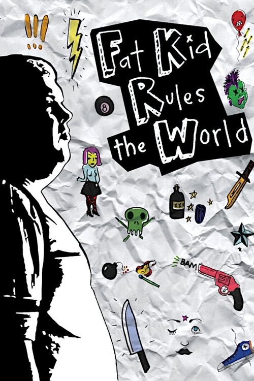 Fat Kid Rules the World poster