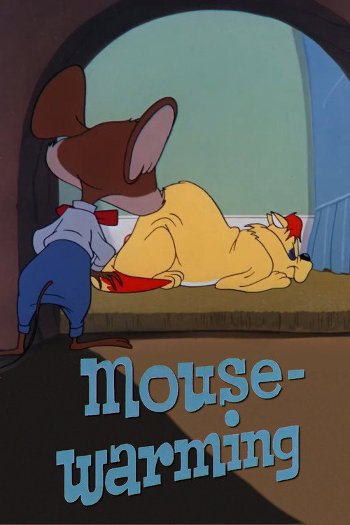 Mouse Warming poster