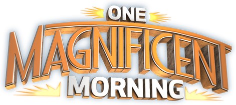 One Magnificent Morning poster