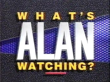 What's Alan Watching? poster