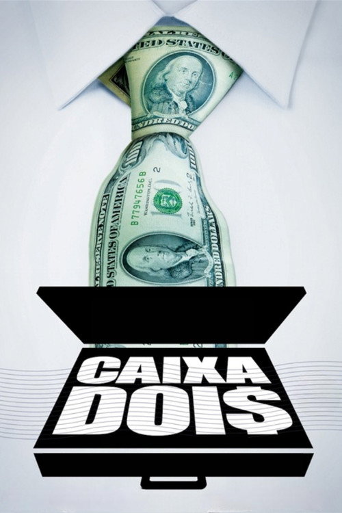 Caixa Dois poster