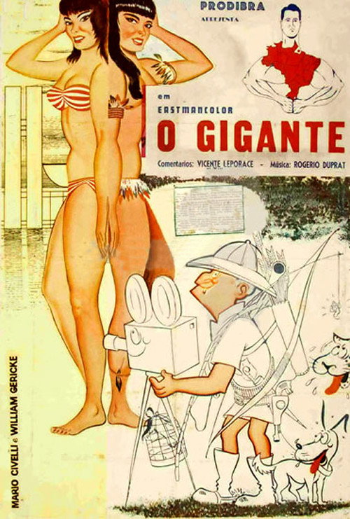 O Gigante, a Hora e a Vez do Cinegrafista poster