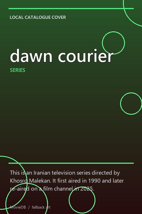 dawn courier poster