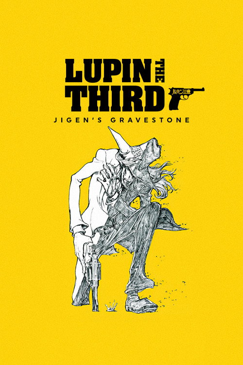 Lupin the IIIrd: Daisuke Jigen's Gravestone poster