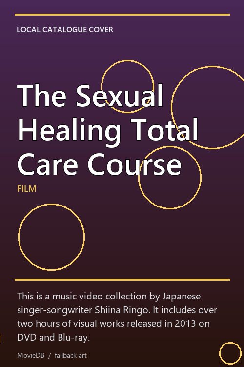 The Sexual Healing Total Care Course poster