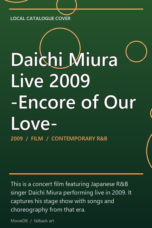 Daichi Miura Live 2009 -Encore of Our Love- poster