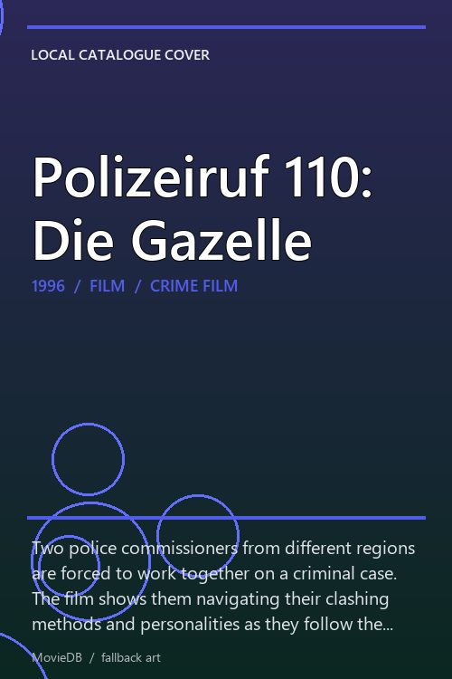 Polizeiruf 110: Die Gazelle poster