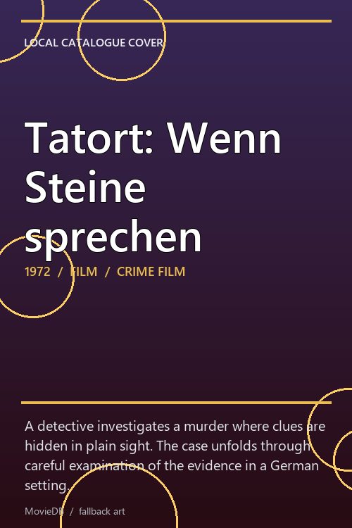 Tatort: Wenn Steine sprechen poster