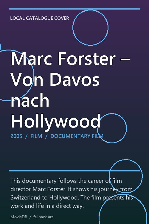 Marc Forster – Von Davos nach Hollywood poster