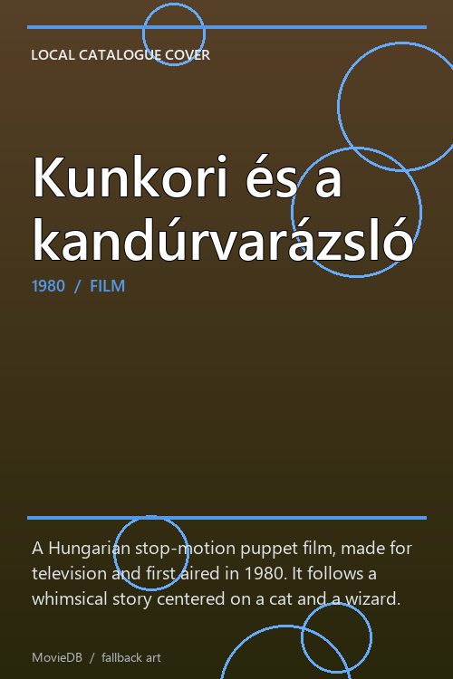 Kunkori és a kandúrvarázsló poster