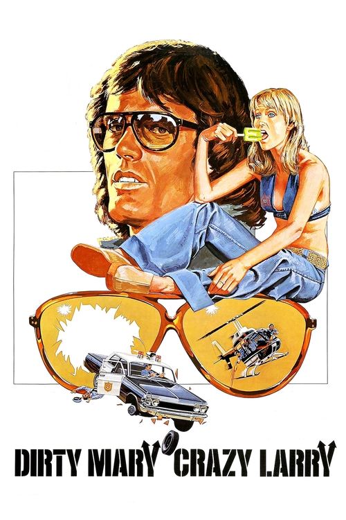 Dirty Mary, Crazy Larry poster