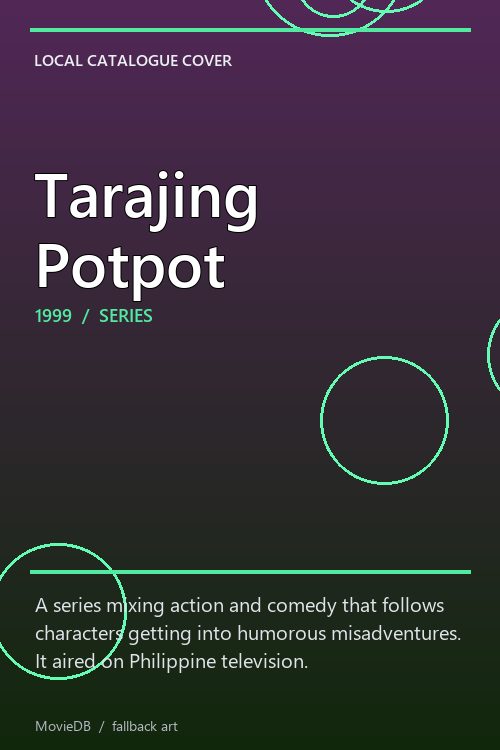 Tarajing Potpot poster