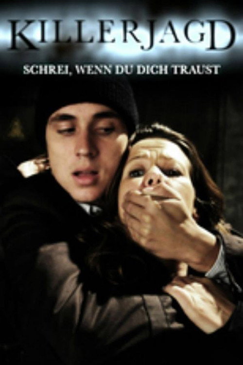 Killerjagd: Schrei, wenn du dich traust poster