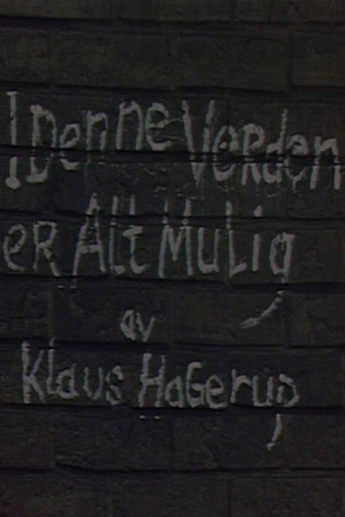 I denne verden er alt mulig poster