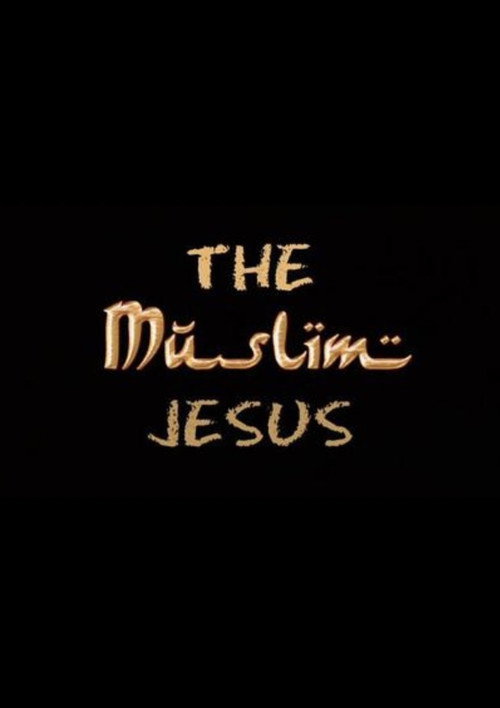 The Muslim Jesus poster