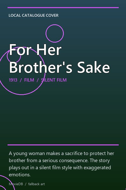 For Her Brother's Sake poster