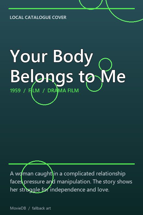 Your Body Belongs to Me poster