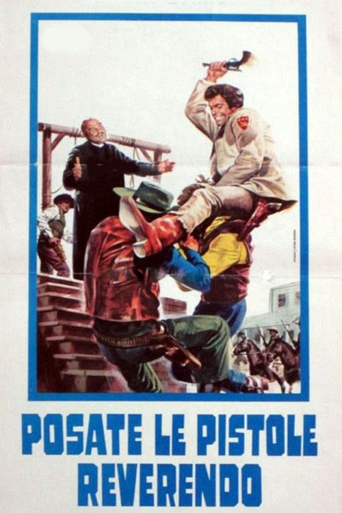 Posate le pistole, reverendo poster