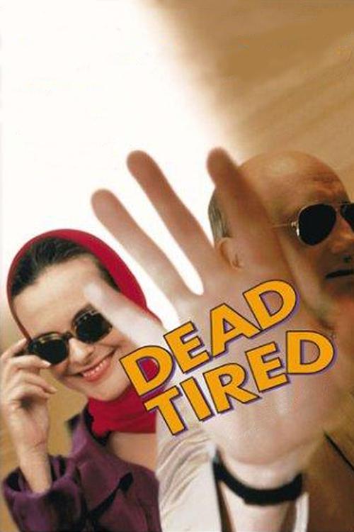 Grosse Fatigue poster