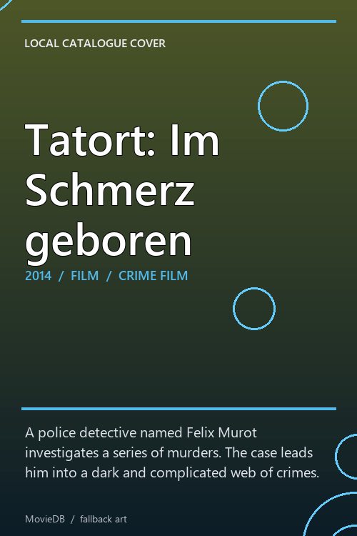 Tatort: Im Schmerz geboren poster