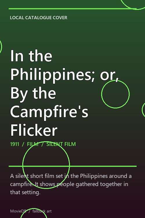 In the Philippines; or, By the Campfire's Flicker poster