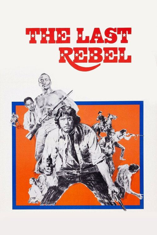 The Last Rebel poster