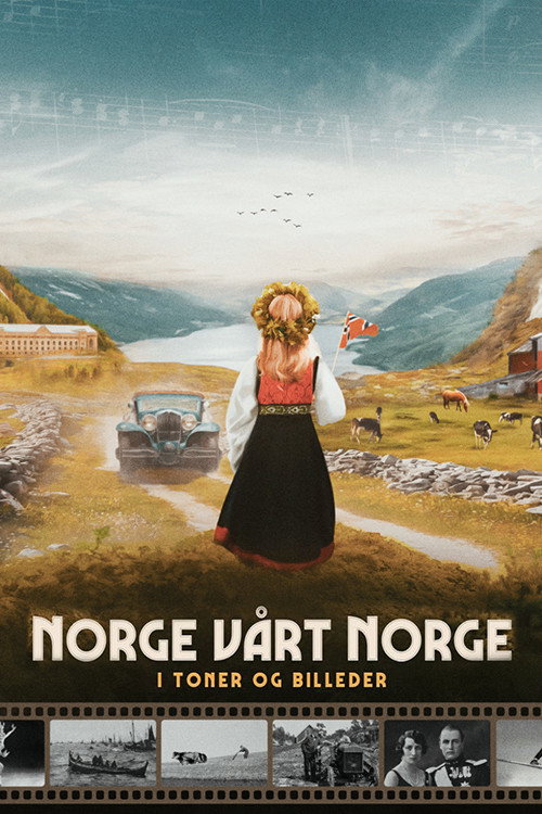 Norge, vårt Norge i toner og bilder poster