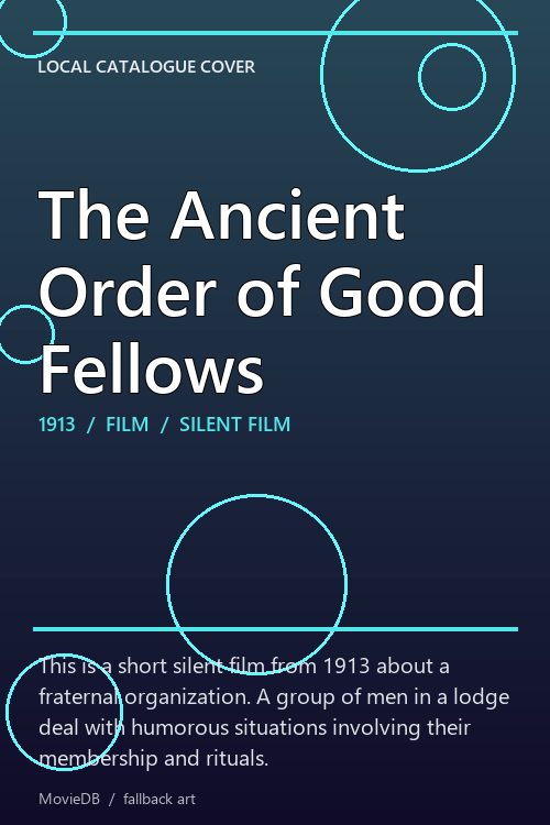 The Ancient Order of Good Fellows poster