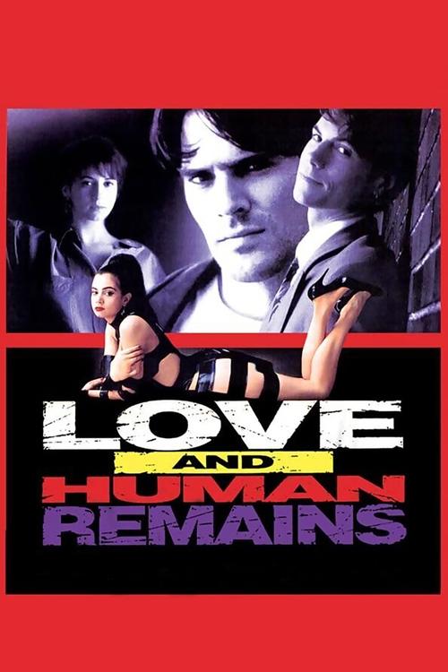 Love and Human Remains poster