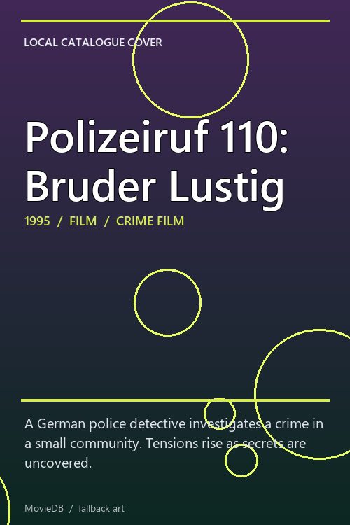 Polizeiruf 110: Bruder Lustig poster