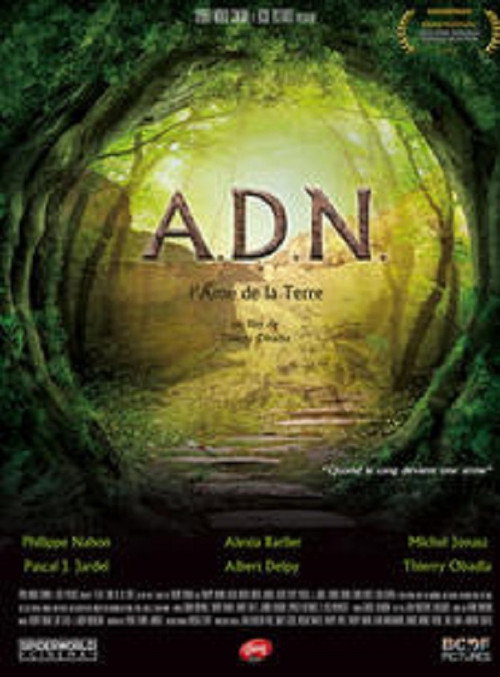 A.D.N., l'âme de la terre poster