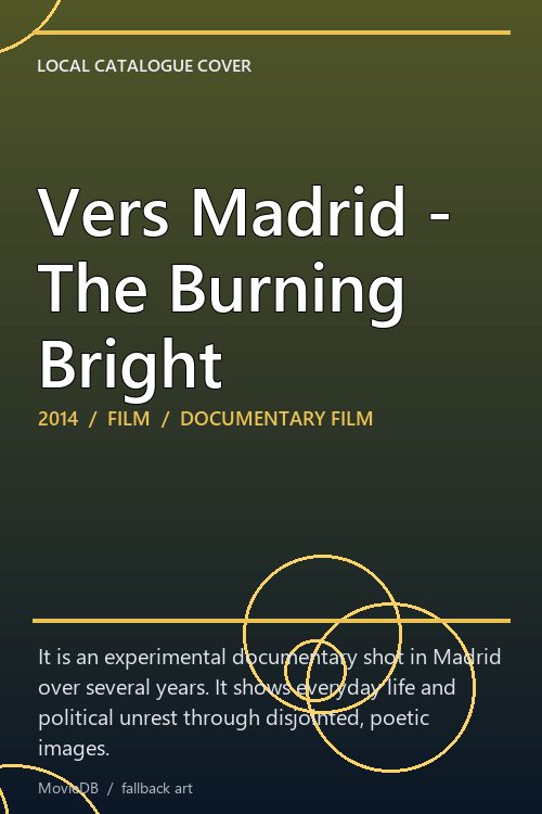 Vers Madrid - The Burning Bright poster