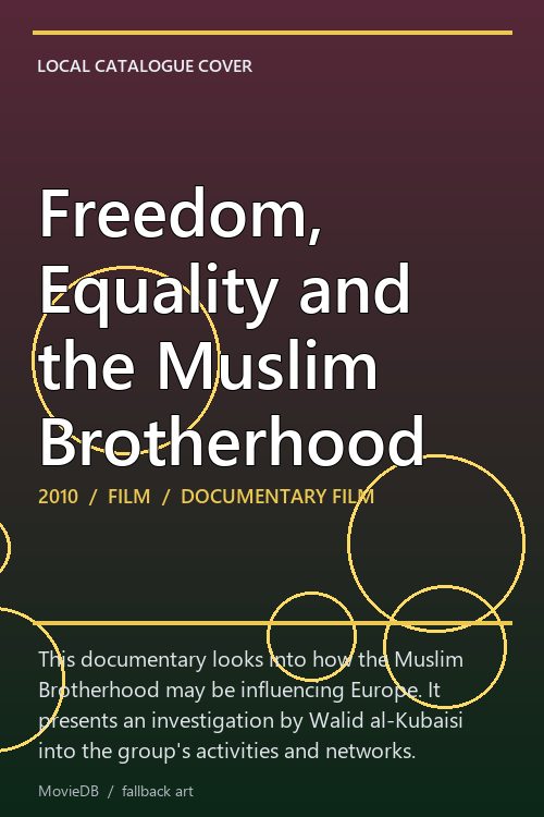 Freedom, Equality and the Muslim Brotherhood poster