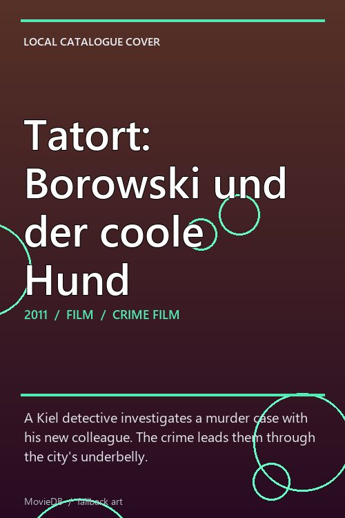 Tatort: Borowski und der coole Hund poster