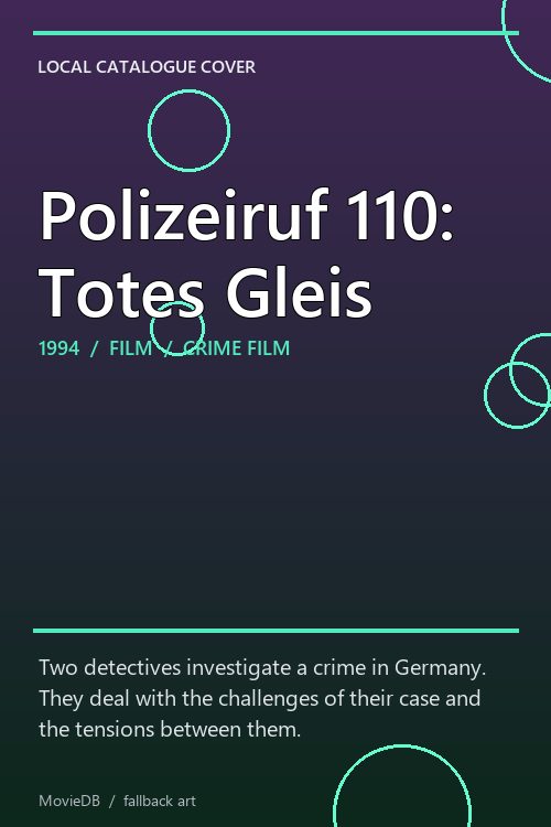 Polizeiruf 110: Totes Gleis poster